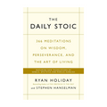 The Daily Stoic by Ryan Holiday