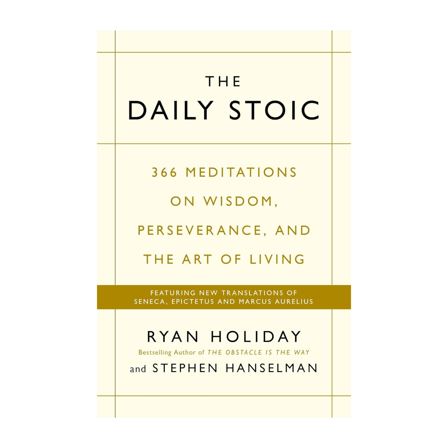 The Daily Stoic by Ryan Holiday