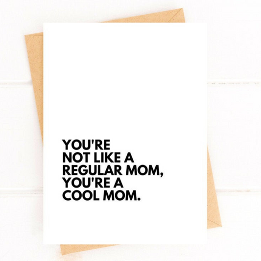 Greeting Card: Cool Mom