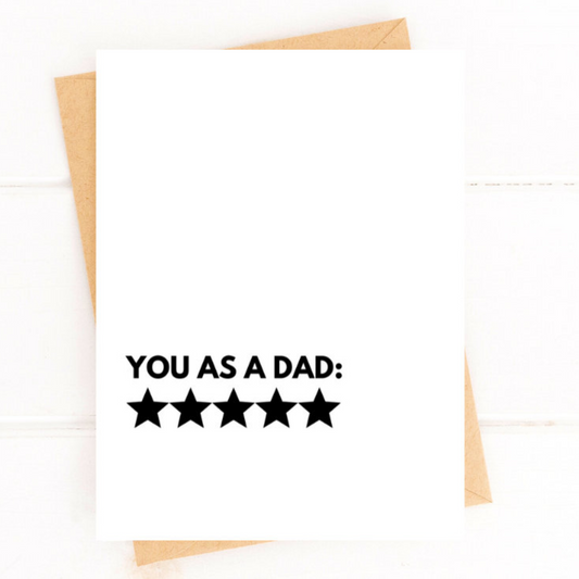 Greeting Card:  You as a Dad - Five Stars