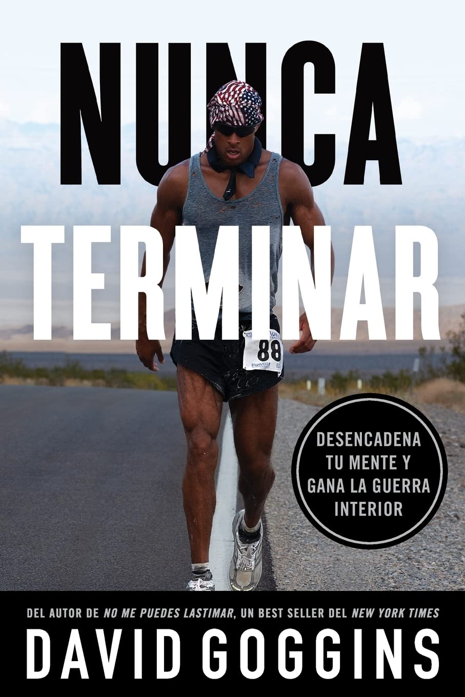 Nunca Terminar by David Goggins Spanish book cover